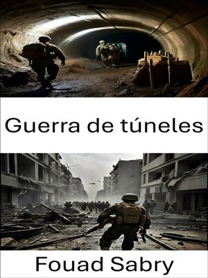 cover image of Guerra de túneles